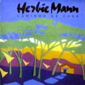 Herbie Mann - Caminho De Casa