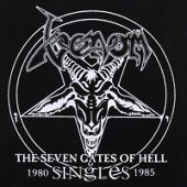 Venom - The Seven Gates Of Hell  Singles 1980-1985