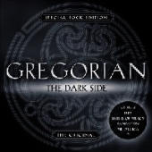 Gregorian - The Dark Side (Special Rock Edition)