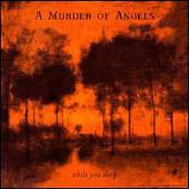 A Murder of Angels - While You Sleep