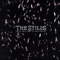 The Stills - Logic Will Break Your Heart - Logic Will Break Your Heart