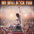 The Queen - Ben Elton - We Will Rock You - Rock Theatrical - Ben Elton - We Will Rock You - Rock Theatrical