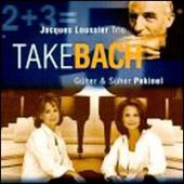 Jacques Loussier - Take Bach