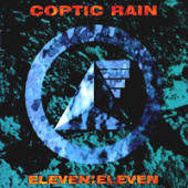 Coptic Rain - Eleven:Eleven