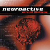 Neuroactive - Parallel Lifeforms