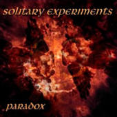 Solitary Experiments - Paradox
