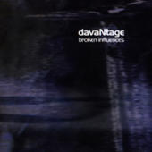 Davantage - Broken Influences