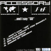 Accessory - ...And I Say