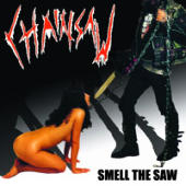 Chainsaw - Smell The Saw