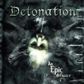 Detonation - An Epic Defiance