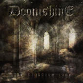 Doomshine - Thy Kingdoom Come