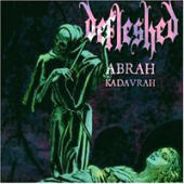 Defleshed - Abrah Kadavrah - Ma Belle Scalpelle