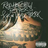 Red Hot Chili Peppers, The - Live In Hyde Park