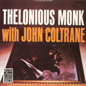 Thelonious Monk - Thelonious Monk And John Coltrane