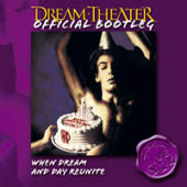 Dream Theater - When Dream And Day Reunite