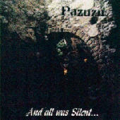 Pazuzu - And All Was Silent