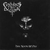 Centuries of Deception - Heic Noenum Pax