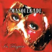 Masquerade - In Disguise