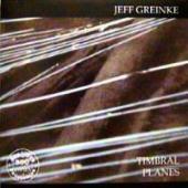 Jeff Greinke - Timbral Planes