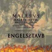 Engelsstaub - Malleus Maleficarum