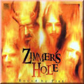 Zimmer's Hole - Bound By Fire