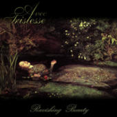 Avec Tristesse - Ravishing Beauty