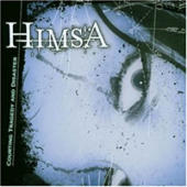 Himsa - Courting Tragedy And Disaster