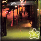 Hungry Lucy - Glo (bonus disc)