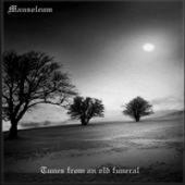 Mausoleum  (UAE) - Tunes From An Old Funeral