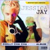 Jessica Jay - Chilly Cha Cha