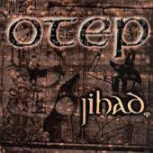 Otep - Jihad