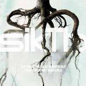 Sikth - The Trees Are Dead And Dried Out Wait For Something Wild
