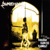 Supremacy - Through Endless Torment