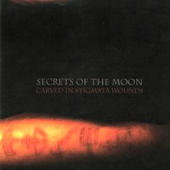 Secrets Of The Moon - Carved In Stigmata Wounds