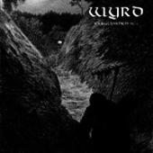 Wyrd - Vargtimmen Pt. 1