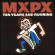 MxPx - Ten Years And Running