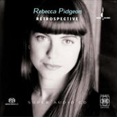 Pidgeon, Rebecca - Retrospective