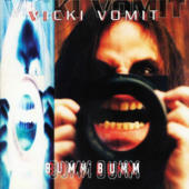 Vicki Vomit & The Mutschekabchen Of Death - Bumm Bumm