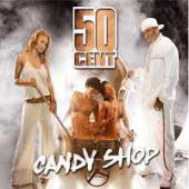 50 Cent - Candy Shop