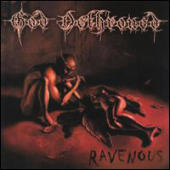 God Dethroned - Ravenous