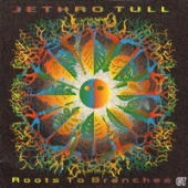 Jethro Tull - Roots To Branches