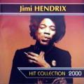 Jimi Hendrix - Hit Collection 2000 - Hit Collection 2000