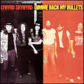 Lynyrd Skynyrd - Gimme Back My Bullets - Gimme Back My Bullets