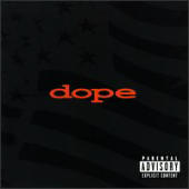 Dope - Felons And Revolutionaries