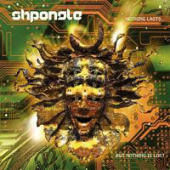 Shpongle - Nothing Lasts... But Nothing Is Lost