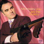 Morrissey - You are the Quarry