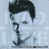 Robi Draco Rosa - Mad Love