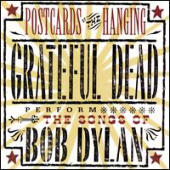 Grateful Dead, The - Postcards Of The Hanging