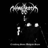 Nargaroth - Crushing Some Belgian Scum