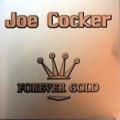 Joe Cocker - Forever Gold - Forever Gold